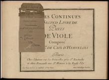 Partition Continuo, Pièces de Viole avec la Basse Continue (Premier & Second Livres) par Louis de Caix d Hervelois