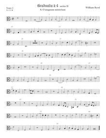 Partition ténor viole de gambe 2, alto clef, Gradualia II, Gradualia: seu cantionum sacrarum, liber secundus par William Byrd