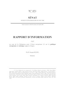 Rapport d information fait au nom de la Délégation pour l Union européenne sur la politique européenne de voisinage (rapport d étape)