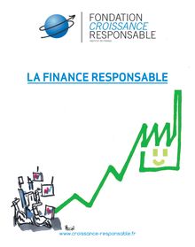 Rapport sur la finance responsable - Fondation Croissance Responsable