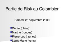 Partie de Risk au Colombier