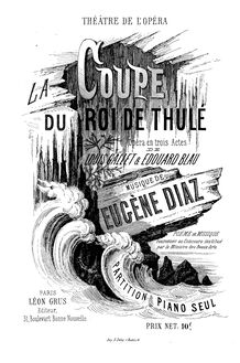 Partition complète, La coupe du roi de Thulé, Opéra en trois actes