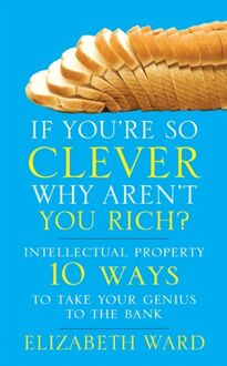 If You re So Clever - Why Aren t You Rich