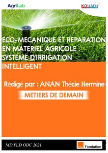 Eco-mécanique et réparation en matériel agricole : système d'irrigation