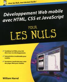Développement Web mobile avec HTML, CSS et JavaScript Pour les Nuls