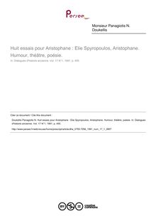 Huit essais pour Aristophane : Elie Spyropoulos, Aristophane. Humour, théâtre, poésie.  ; n°1 ; vol.17, pg 455-455