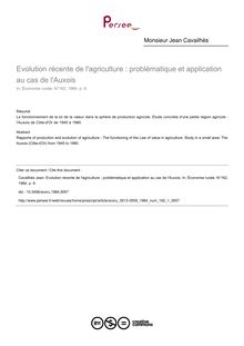 Evolution récente de l agriculture : problématique et application au cas de l Auxois - article ; n°1 ; vol.162, pg 9-9