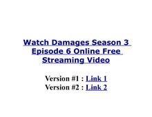 Watch damages season 3 episode 6 online free