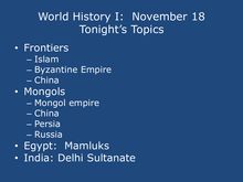 World History I: Sept 16 Tonight's Topics