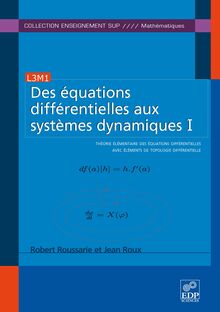 Des équations différentielles aux systèmes dynamiques I