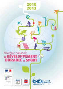 Stratégie nationale de développement durable du sport 2010-2013. : 1
