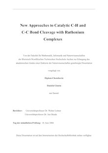 New approaches to catalytic C-H and C-C bond cleavage with ruthenium complexes [Elektronische Ressource] / vorgelegt von Daniela Giunta
