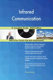 Infrared Communication A Complete Guide - 2020 Edition