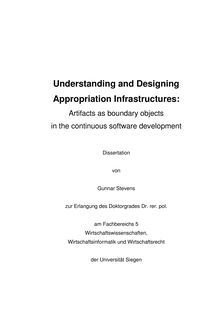 Understanding and designing appropriation infrastructures [Elektronische Ressource] : artifacts as boundary objects in the continuous software development / von Gunnar Stevens