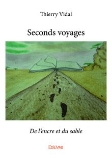 Seconds voyages