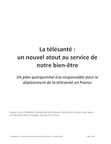 La télésanté : un nouvel atout au service de notre bien-être - Un plan quinquennal éco-responsable pour le déploiement de la télésanté en France