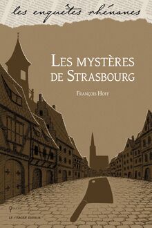 Les mystères de Strasbourg