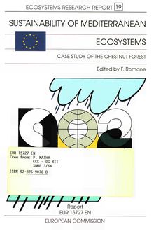 Sustainability of Mediterranean Ecosystems. Ecosystem Research Report 19