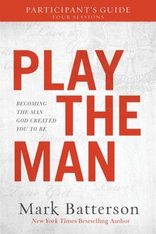 Play the Man Participant s Guide