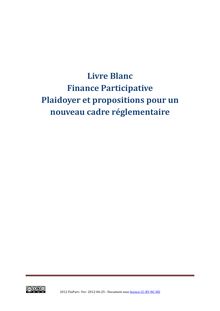 Livre Blanc : Finance Participative Plaidoyer et propositions pour un nouveau cadre réglementaire