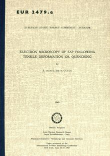 ELECTRON MICROSCOPY OF SAP FOLLOWING TENSILE DEFORMATION OR QUENCHING