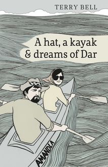 A Hat a Kayak and Dreams of Dar