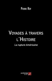 Voyages à travers l Histoire