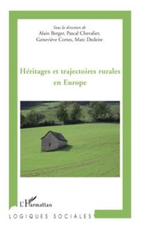 Héritages et trajectoires rurales en Europe