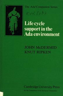 Life cycle support in the ADA environment