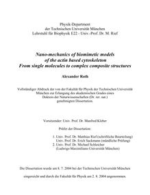 Nano-mechanics of biomimetic models of the actin based cytoskeleton [Elektronische Ressource] : from single molecules to complex composite structures / Alexander Roth