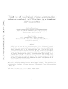Exact rate of convergence of some approximation schemes associated to SDEs driven by a fractional