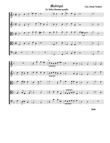Partition , Dolce fiamma gentile - partition complète (Tr Tr T T B), Madrigali a 5 voci