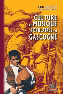 Culture et Musique populaires en Gascogne