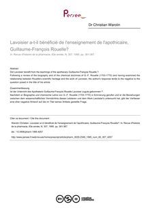 Lavoisier a-t-il bénéficié de l enseignement de l apothicaire, Guillaume-François Rouelle? - article ; n°307 ; vol.83, pg 361-367