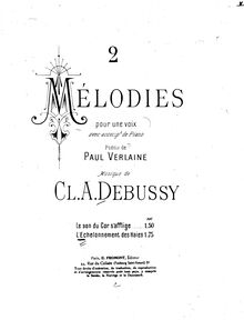 Partition , L échelonnement des haies, 3 Mélodies, Debussy, Claude