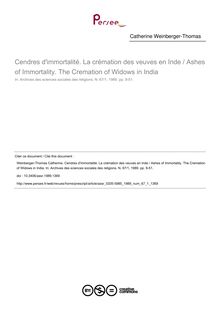 Cendres d immortalité. La crémation des veuves en Inde / Ashes of Immortality. The Cremation of Widows in India - article ; n°1 ; vol.67, pg 9-51
