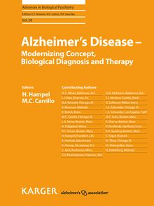 Alzheimer s Disease - Modernizing Concept, Biological Diagnosis and Therapy