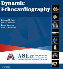 Dynamic Echocardiography E-Book