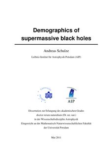 Demographics of supermassive black holes [Elektronische Ressource] / Andreas Schulze. Betreuer: Lutz Wisotzki