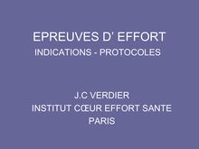 EPREUVES D' EFFORT INDICATIONS PROTOCOLES