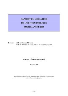 Rapport du Médiateur de l édition publique pour l année 2005