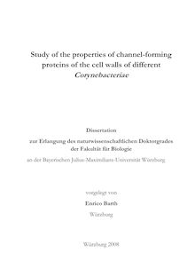 Study of the properties of channel forming proteins of the cell walls of different Corynebacteriae [Elektronische Ressource] / vorgelegt von Enrico Barth