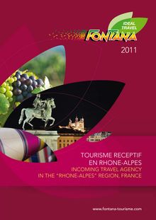 TOURISME RECEPTIF en RHONE ALPES 2011 - TOURISME RECEPTIF EN RHONE ...