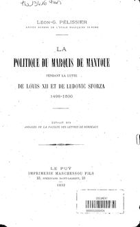 La politique du marquis de Mantoue pendant la lutte de Louis XII ...
