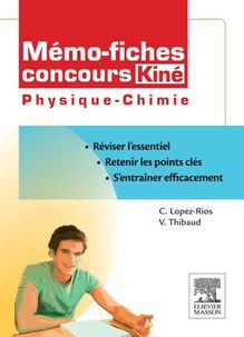 Mémo-fiches concours Kiné Physique - Chimie