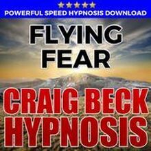 Flying Fear: Hypnosis Downloads