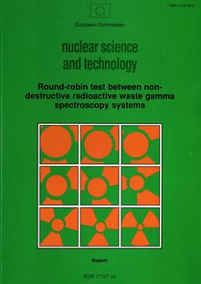 Round-robin test between non-destructive radioactive waste gamma spectroscopy systems