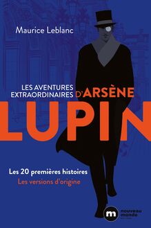 Les aventures extraordinaires d Arsène Lupin
