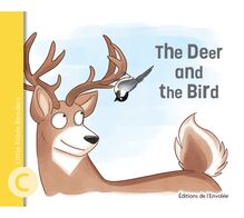 The Deer and the Bird