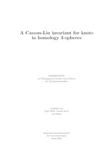 A Casson-Lin invariant for knots in homology 3-spheres [Elektronische Ressource] / vorgelegt von Jochen Kroll